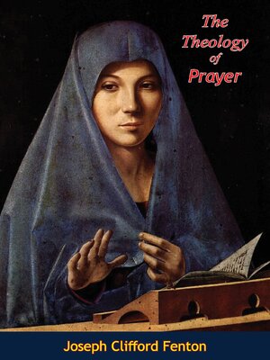cover image of The Theology of Prayer
